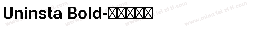 Uninsta Bold字体转换